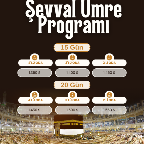 Şevval Umre Programı 2026 | 15 ve 20 Günlük Umre Turları